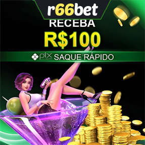 r66bet Ganhe R$ 100,00 Gratis